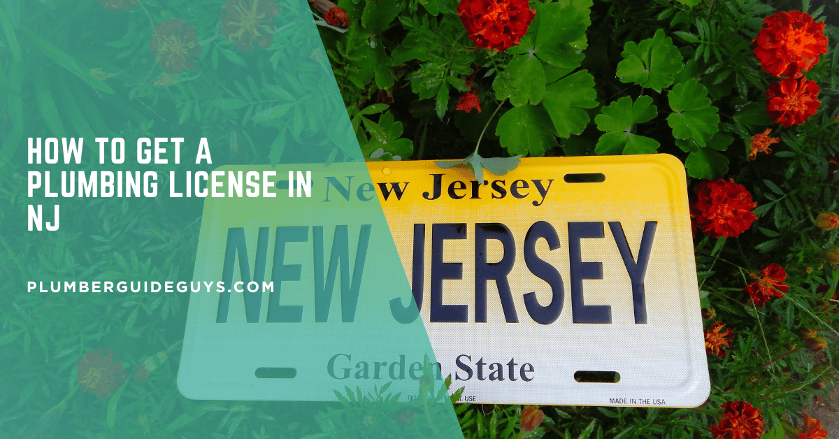 How to Get a Plumbing License in NJ