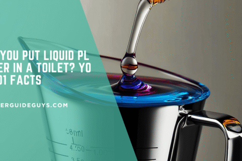 Can You Put Liquid Plumber in a Toilet? Your 101 Facts