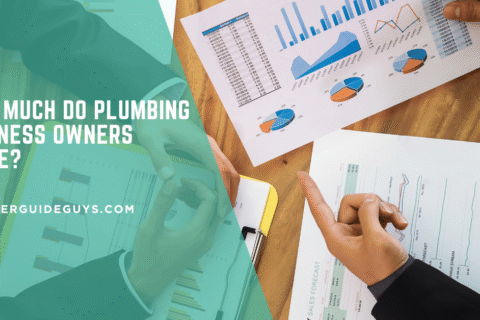How Much Do Plumbing Business Owners Make?