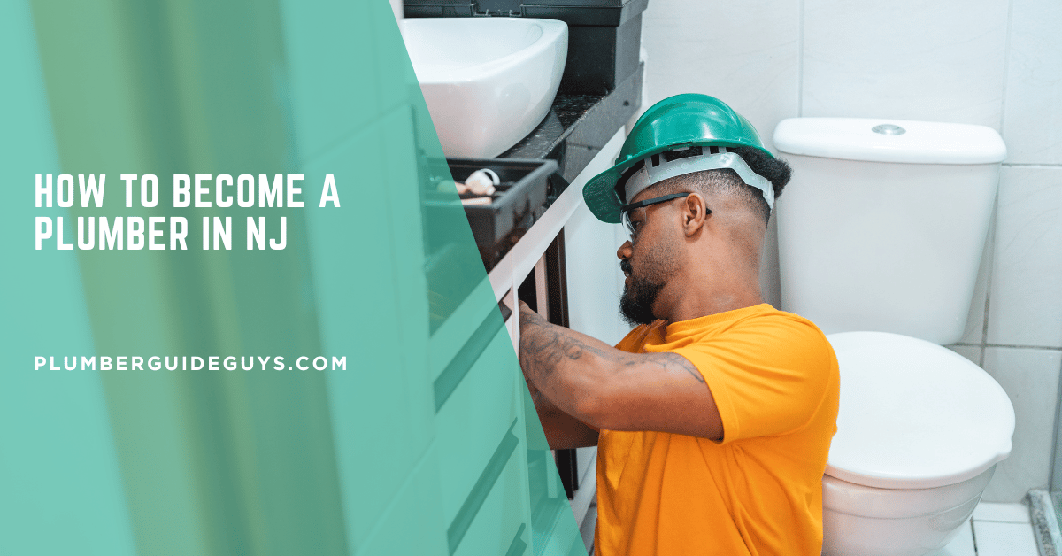 How to Become a Plumber in NJ