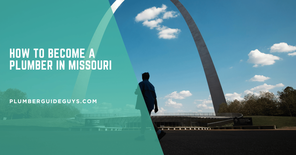 How to Become a Plumber in Missouri